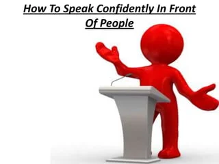 Speak Confidently in Public